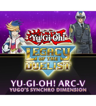 Yu-Gi-Oh! Legacy of the Duelist - ARC-V: Yugo’s Synchro Dimension DLC Steam Key GLOBAL